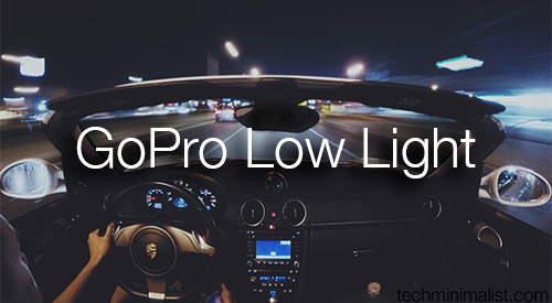 GoPro Light Settings - GoPro Settings Tutorials